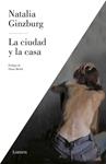 CIUDAD Y LA CASA, LA  | 9788426403780 | GINZBURG, NATALIA