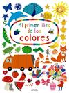 MI PRIMER LIBRO DE LOS COLORES | 9788469848777 | HOLTFRETER, NASTJA