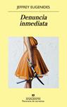DENUNCIA INMEDIATA | 9788433980076 | EUGENIDES, JEFFREY
