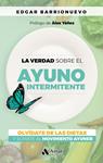 VERDAD SOBRE EL AYUNO INTERMITENTE, LA | 9788418114700 | BARRIONUEVO, EDGAR