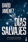 DÍAS SALVAJES | 9788408304487 | JIMENEZ, DAVID