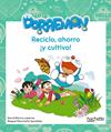 RECICLO AHORRO Y CULTIVO CON DORAEMON | 9788417586348 | MANCHEÑO GONZALEZ, RAQUEL/BLANCO LASERNA, DAVID