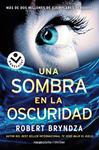 SOMBRA EN LA OSCURIDAD, UNA  | 9788416240845 | BRYNDZA, ROBERT