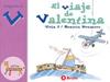 VIAJE DE VALENTINA, EL | 9788421635889 | DOUMERC VAZQUEZ, BEATRIZ