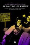 CANT DE LES SIRENES, EL  | 9788429761030 | MUÑOZ PUJOL, JOSEP MARIA 
