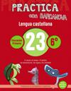 PRACTICA CON BARCANOVA LENGUA CASTELLANA 23 | 9788448945480 | CAMPS, MONTSE /SERRA, LLUISA