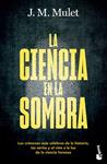 CIENCIA EN LA SOMBRA, LA | 9788423364206 | MULET, J.M.