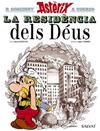RESIDENCIA DELS DEUS, LA | 9788469602973 | GOSCINNY, RENE
