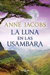 LA LUNA EN LAS USAMBARA SUEÑOS DE AFRICA 2 | 9788401028960 | JACOBS, ANNE