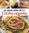 GRAN LIBRO DE LA COCINA VEGANA, EL  | 9788491181439