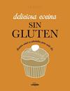 DELICIOSA COCINA SIN GLUTEN | 9788418820403 | JULES, FREDERIQUE/LEPOUTRE, JENNIFER/YANASE, MITSURU