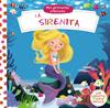 SIRENITA, LA MIS PRIMEROS CLASICOS  | 9788469620342