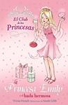 PRINCESA EMILY Y EL HADA HERMOSA, LA  | 9788466752398 | FRENCH, VIVIAN