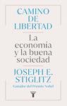 CAMINO DE LIBERTAD | 9788430627165 | STIGLITZ, JOSEPH E.