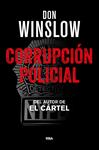 CORRUPCION POLICIAL | 9788490567760 | WINSLOW, DON