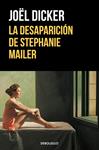 DESAPARICION DE STEPHANIE MAILER, LA | 9788466355391 | DICKER, JOËL