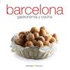 GASTRONOMIA Y COCINA DE BARCELONA ESPAÑOL | 9788484784975 | ALEU AMAT, ORIOL/MONNE, TONI