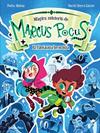 MARCUS POCUS. MAGICS MISTERIS 2. EL FANTASMA BROMISTA | 9791387519261 | MAÑAS, PEDRO / SIERRA LISTON, DAVID