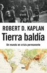 TIERRA BALDIA | 9788411328807 | KAPLAN, ROBERT D.