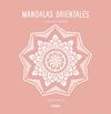 MANDALAS ORIENTALES  REF MT2006 | 9788417165482 | GARCIA GARCIA, LAURA