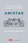 AMISTAD | 9788410433212 | BERGARECHE, JACOBO /SIGMAN, MARIANO
