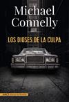 DIOSES DE LA CULPA, LOS | 9788491810872 | CONNELLY, MICHAEL