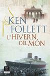 HIVERN DEL MON, EL    (THE CENTURY 2) | 9788417444853 | FOLLETT, KEN