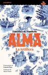 ALMA  LA FETILLERA | 9788419659361 | TIMOTHEE