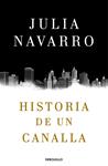 HISTORIA DE UN CANALLA | 9788466340991 | NAVARRO, JULIA 
