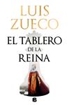 TABLERO DE LA REINA, EL | 9788466673587 | ZUECO, LUIS
