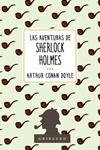 AVENTURAS DE SHERLOCK HOLMES, LAS | 9791399119756 | DOYLE, ARTHUR CONAN