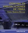 OSMOSIS EN EMBARCACIONES DE FIBRA | 9788436812664 | STATON BEVAN, TONY