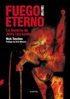 FUEGO ETERNO | 9788494403354 | TOSCHES, NICK