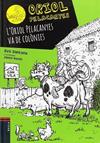 ORIOL PELACANYES VA DE COLÒNIES, ´L | 9788447933044 | SANTANA BIGAS, EVA