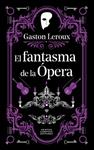 FANTASMA DE LA OPERA, EL | 9791387788766 | LEROUX, GASTON