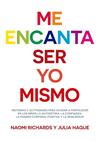 ME ENCANTA SER YO MISMO | 9788427140899 | RICHARDS NAOMI / HAGUE, JULIA