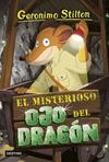 MISTERIOSO OJO DEL DRAGON, EL | 9788408250999 | STILTON, GERONIMO