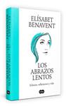 ABRAZOS LENTOS, LOS | 9788491297192 | BENAVENT, ELISABET