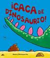 CACA DE DINOSAURIO | 9788469605905 | FOX, DIANE / FOX, CHRISTYAN