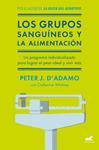 GRUPOS SANGUINEOS Y LA ALIMENTACION, LOS  | 9788416076338 | WHITNEY, CATHERINE / D'ADAMO, PETER J.