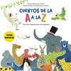 CUENTOS DE LA A A LA Z  LECTURA COMPARTIDA CON LETRA MAYÚSCULA Y DE IMPRENTA | 9788408308249 | MENENDEZ-PONTE CRUZAT, MARIA/PRADA, SANDRA DE LA