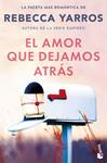 AMOR QUE DEJAMOS ATRAS, EL | 9788408309314 | YARROS, REBECCA