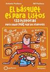 BASQUET ES PARA LISTOS, EL | 9788408299653 | PACHECO, ANTONIO / PACHECO, NIL