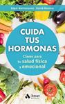 CUIDA TUS HORMONAS | 9788497359894 | MORENO MELER, DAVID/BARRIONUEVO BURGOS, EDGAR