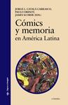 COMICS Y MEMORIA EN AMERICA LATINA | 9788437640594 | CATALA CARRASCO, JORGE L./DRINOT, PAULO/SCORER, JAMES