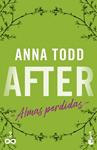AFTER  ALMAS PERDIDAS  SERIE AFTER  3 | 9788408320128 | TODD, ANNA