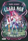 HORA DEL SALTO, CLARA NOX 3, LA | 9788408320630 | ALVAREZ, ISABEL
