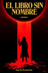 LIBRO SIN NOMBRE, EL | 9788499987521 | ANONIMO