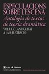BESPECULACIONS SOBRE L’ESCENA - ANTOLOGÍA DE TEXTOS DE TEORIA DRAMÀTICA | 9791399053517 | DORDAL LALUEZA, FERRAN/VERGES, SADURNI