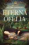 ETERNA OFELIA | 9791387935078 | CANAMASES, CRISTINA